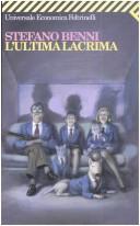 L'ultima Lacrima (Universale Economica) (Paperback, Italian language, Feltrinelli)