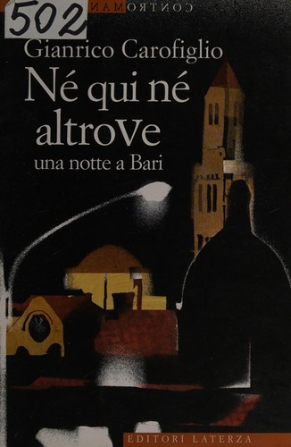 Né qui né altrove (Italian language, 2008, Laterza)