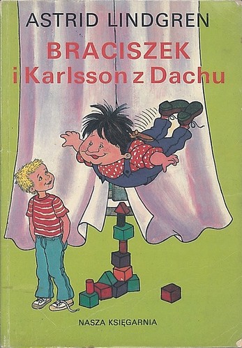 Braciszek i Karlsson z Dachu (Paperback, Polish language, 1992, Nasza Księgarnia)
