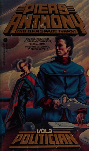 Politician (Bio of a Space Tyrant, Vol 3) (1986, Avon Books (Mm))