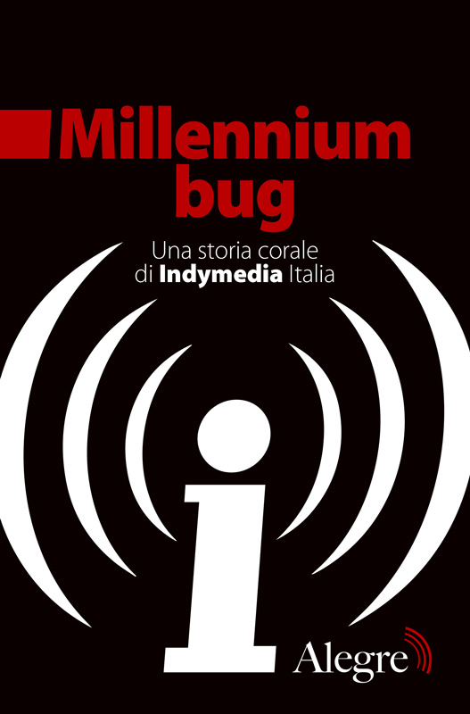 Emanuela Del Frate, Sara Menafra, Peppe Noschese, Francesca Urijoe, Franco Vite: Millennium bug (Paperback, Italiano language, 2021, Alegre)