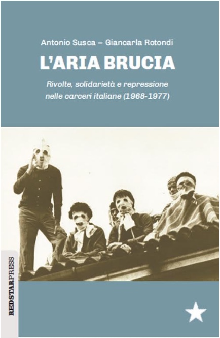 Antonio Susca, Giancarla Rotondi: L'aria brucia (Paperback, Italiano language, 2018, Red Star Press)