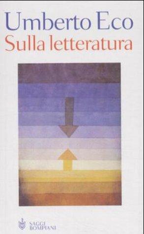 Sulla Letteratura (Hardcover, 2002, Bompiani)