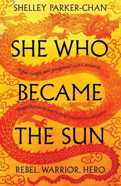 Shelley Parker-Chan: She Who Became the Sun (Paperback, 2021, Mantle)