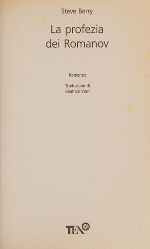 Steve Berry: La profezia dei Romanov (Italian language, 2008, TEA)