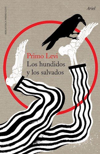 Primo Levi: Los hundidos y los salvados (Paperback, Ariel)