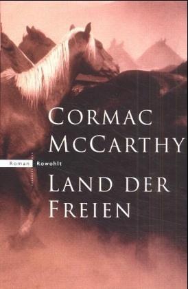 Land der Freien. (Hardcover, German language, 2001, Rowohlt, Reinbek)
