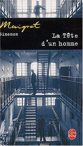 La Tete d'un Homme (Paperback, French language, 2003, Livre de Poche)