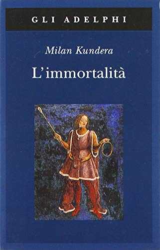 Immortalita (Paperback, 1999, Adelphi)