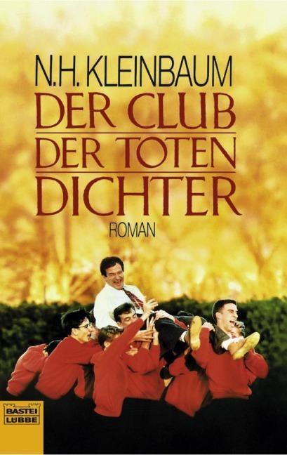 Der Club der toten Dichter (German language, 1990, Bastei Lübbe)