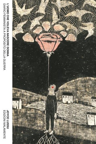 L'uomo che voleva nascere donna (Paperback, Italian language, 2021, Edizioni Malamente)