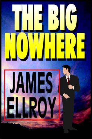 James Ellroy: The Big Nowhere (AudiobookFormat, Books on Tape, Inc.)