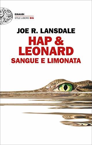Joe R. Lansdale: Sangue e limonata (Paperback, Italiano language, 2019, Einaudi)