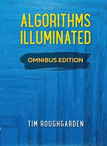 Tim Roughgarden: Algorithms Illuminated (2022, Soundlikeyourself Publishing, LLC, SOUNDLIKEYOURSELF PUBLISHING)