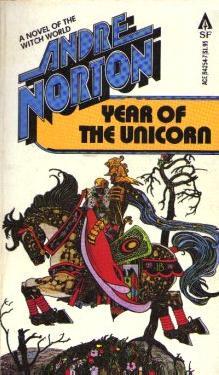 Year of the Unicorn (Paperback, 1979, Ace Books)