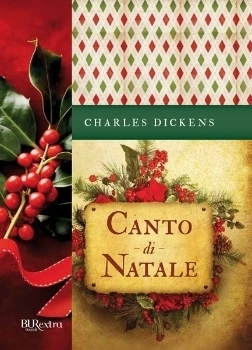 Canto di Natale (Paperback, Italiano language, 2010, Bur Rizzoli)