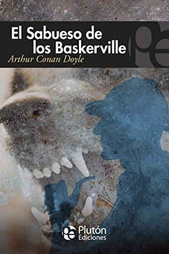El sabueso de los Baskerville (Paperback, Spanish language, 2017, Plutón Ediciones)
