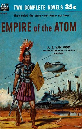 Empire of the Atom (Paperback, 1957, Ace Books)