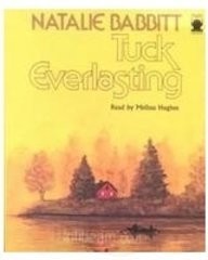 Natalie Babbitt: Tuck Everlasting (AudiobookFormat, 1995, Audio Bookshelf)