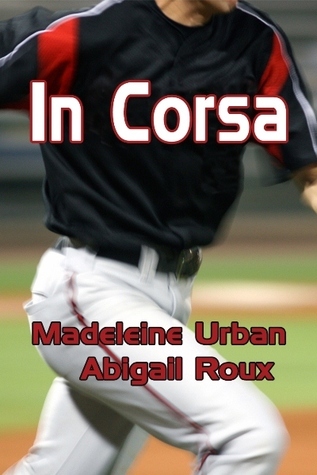In corsa (EBook, Italiano language, 2012, Dreamspinner Press LLC)