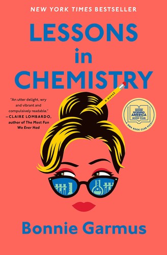 Lessons in Chemistry (2022, Knopf Doubleday Publishing Group)