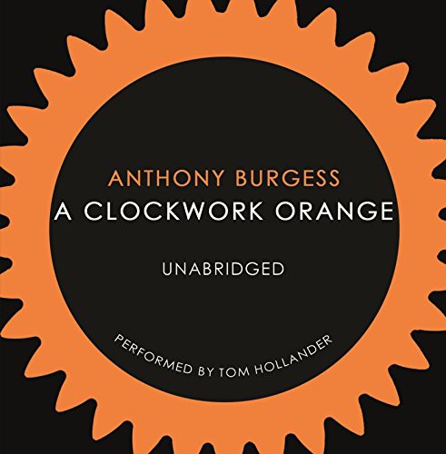 A Clockwork Orange (AudiobookFormat, 2010, Audiobooks)