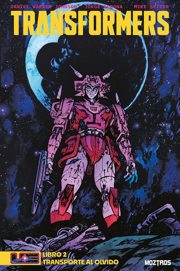 Daniel Warren Johnson, JORGE CORONA: Libro 2: Transporte al olvido (Paperback, Español language, 2025, Moztros)