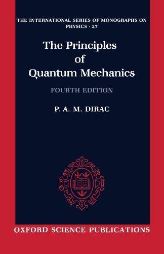 Paul A.M. Dirac: The Principles of Quantum Mechanics (1992)