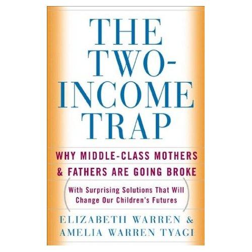 The two-income trap (2003, Basic Books)