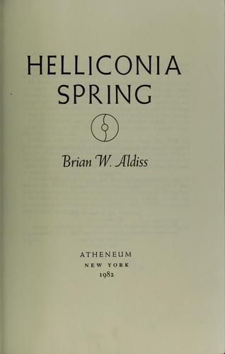 Helliconia spring (1982, Atheneum)