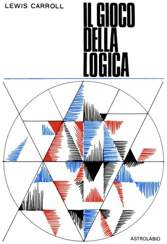 Il gioco della logica (Italian language, 1969, Astrolabio)