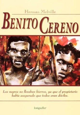 Benito Cereno (Hardcover, Spanish language, 2003, Longseller)