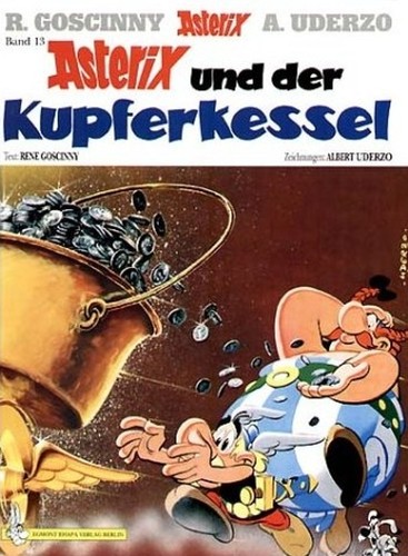 René Goscinny: Asterix Und Der Kupferkessel (Hardcover, German language, 1996, Egmont EHAPA Verlag GmbH)