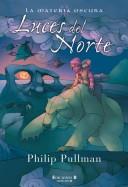 Luces del Norte (Hardcover, Spanish language, 1997, Ediciones B)