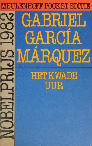 Het Kwade Uur (Paperback, Dutch language, 1983, Meulenhoff)