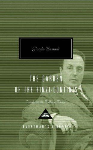 The Garden of the Finzi-Continis (Hardcover, 2005, Everyman's Library)
