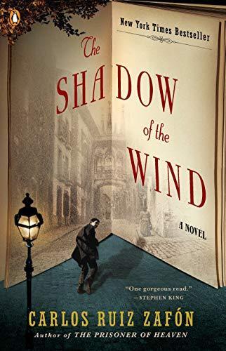 Carlos Ruiz Zafón: The Shadow of the Wind (The Cemetery of Forgotten Books,  #1) (Paperback, 2005, Penguin Books)