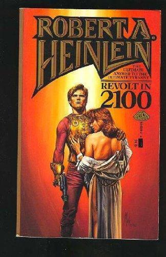 Revolt in 2100 (Paperback, 1986, Baen Books)