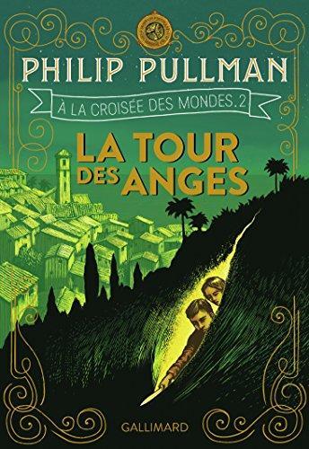 A la croisée des mondes Tome 2 (French language, 2018)