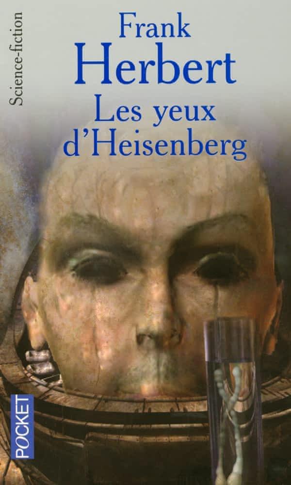 Les yeux d'Heisenberg (French language, Presses Pocket)