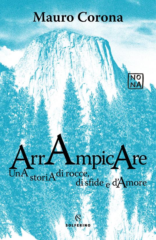 Mauro Corona: Arrampicare (Paperback)