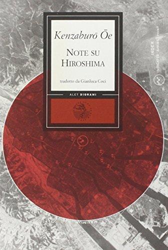 Kenzaburō Ōe: Note su Hiroshima (Italian language, 2008)