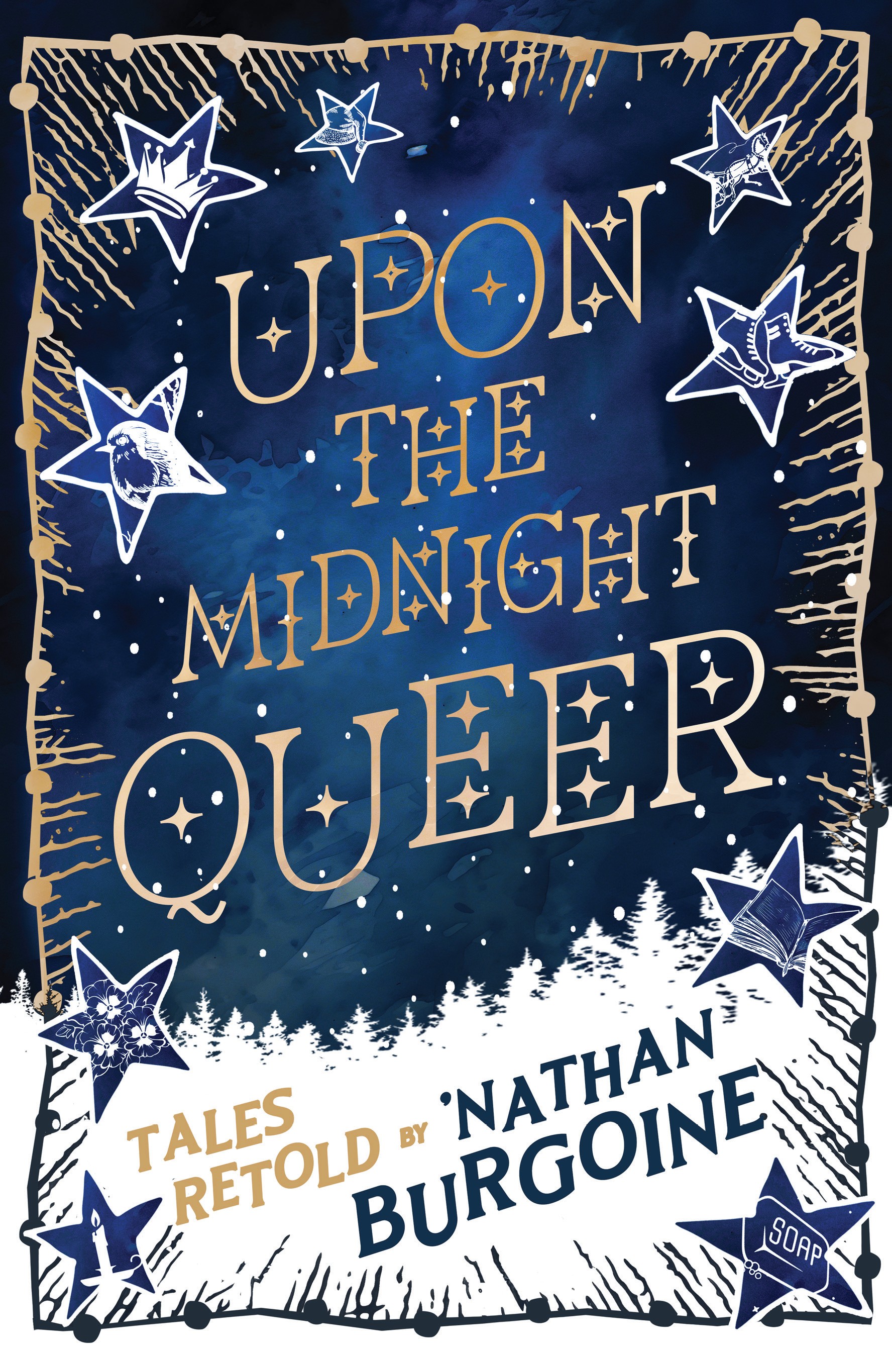 'Nathan Burgoine: Upon the Midnight Queer (Paperback, 2024, Dominant Trident Books)