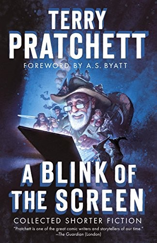 A Blink of the Screen: Collected Shorter Fiction (2015, Anchor)