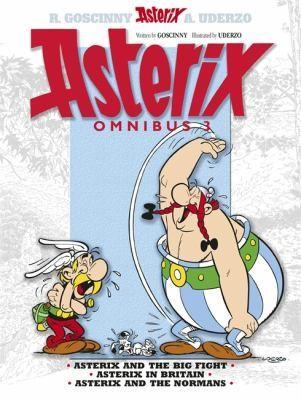 René Goscinny, Albert Uderzo: Asterix Omnibus 3 Asterix And The Big Fight Asterix In Britain Asterix And The Normans (2012)