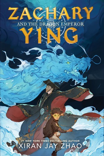 Zachary Ying and the Dragon Emperor (Hardcover, 2022, Margaret K. McElderry Books)