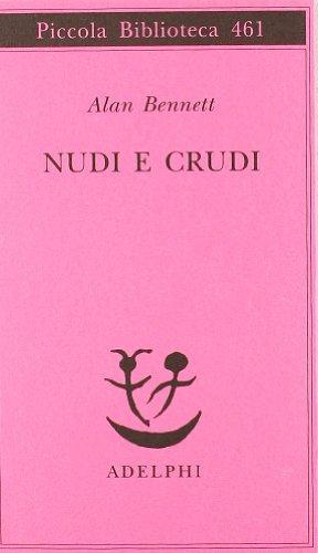 Nudi e crudi (Italian language, 2001)