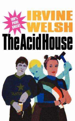 The acid house (1999, Methuen Film)