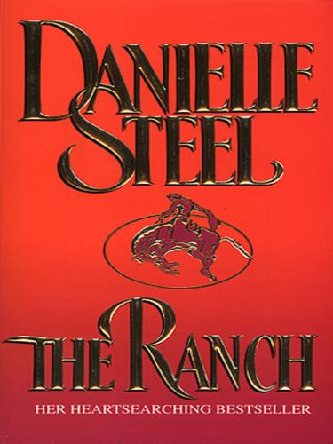 Danielle Steel: The Ranch (EBook, 2009, Transworld)