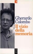 Gherardo Colombo: Il vizio della memoria (Italian language, 1996, Feltrinelli)